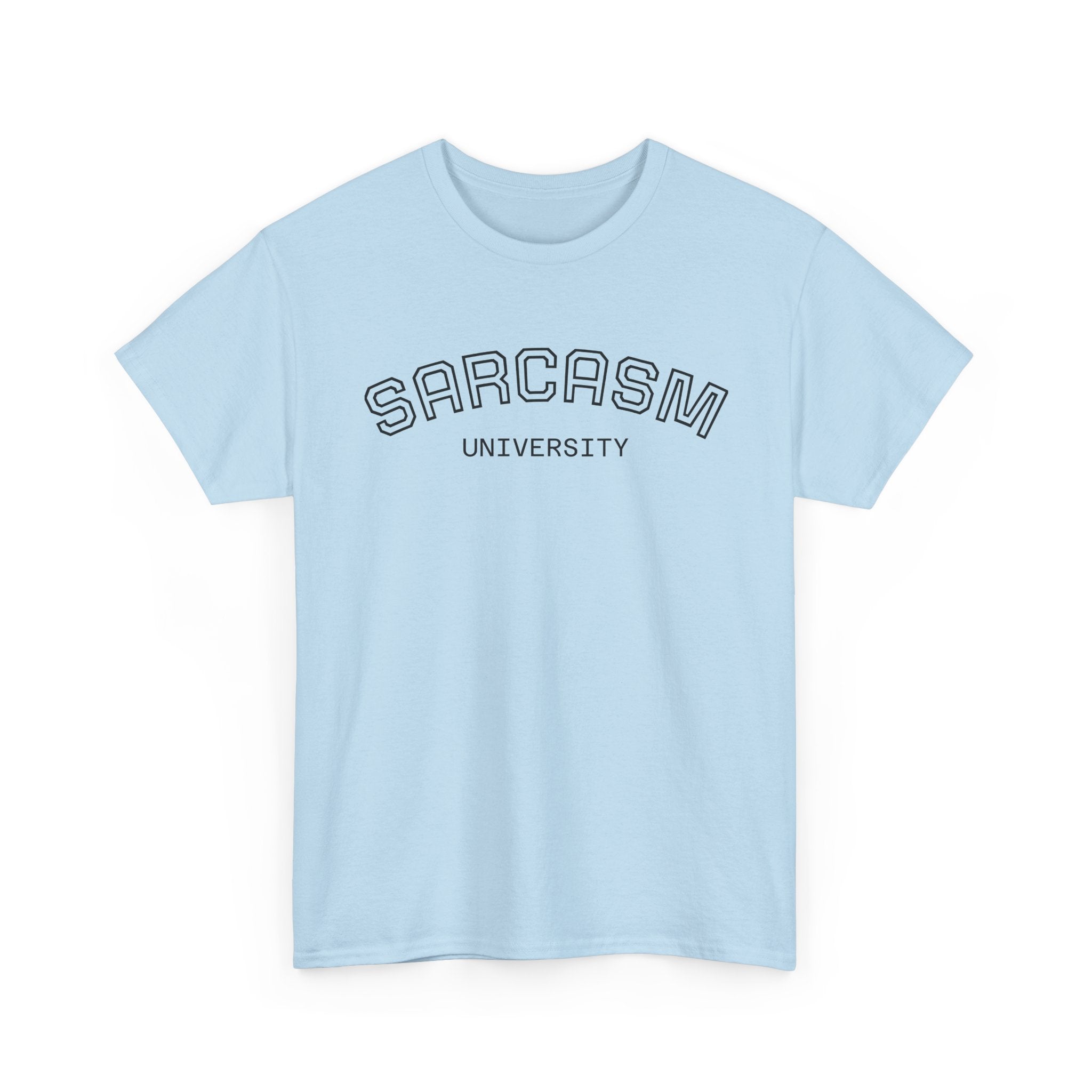 Sarcasm University Tee