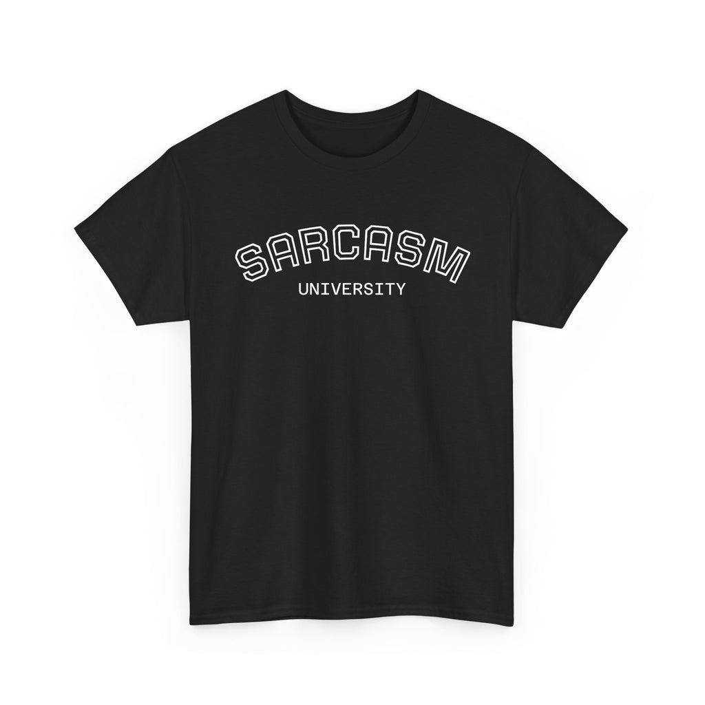 Sarcasm University Tee