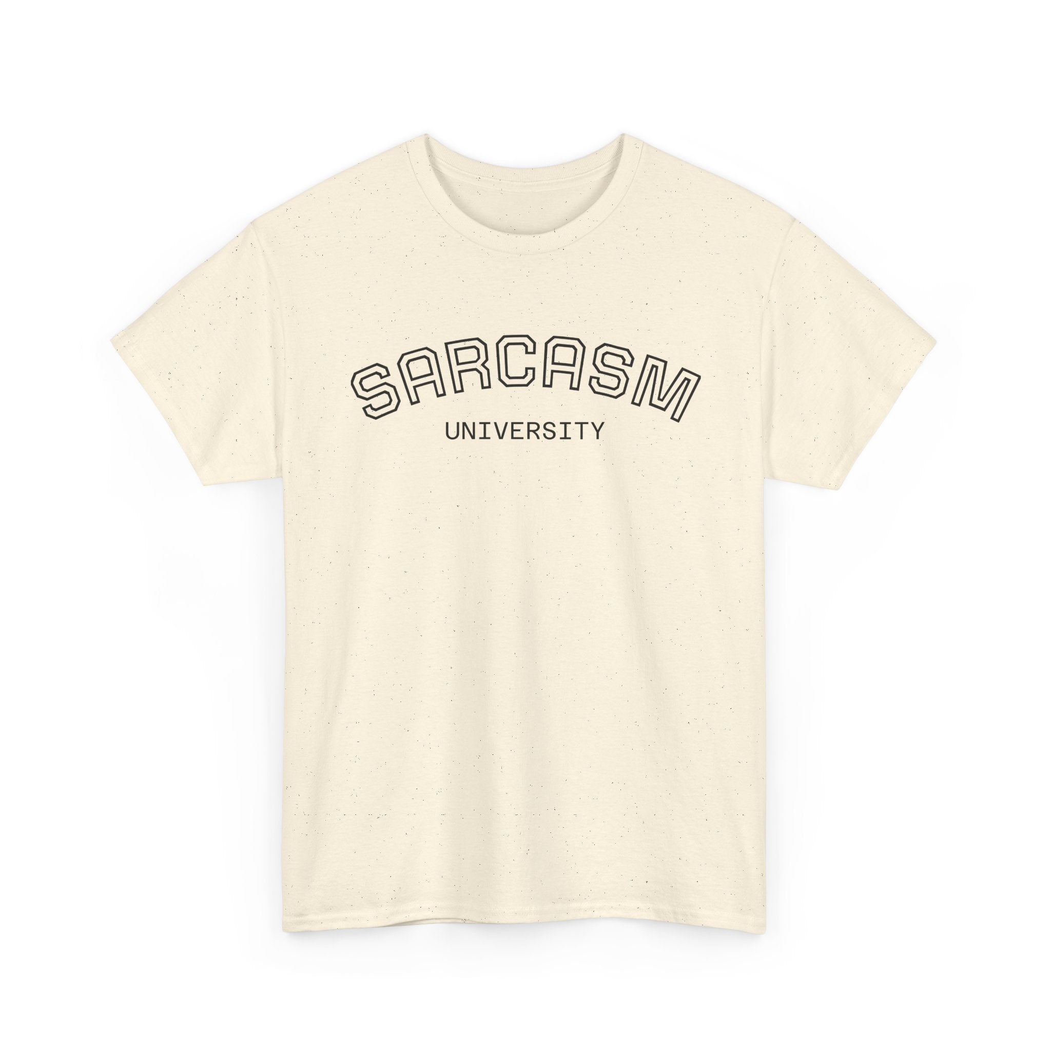 Sarcasm University Tee