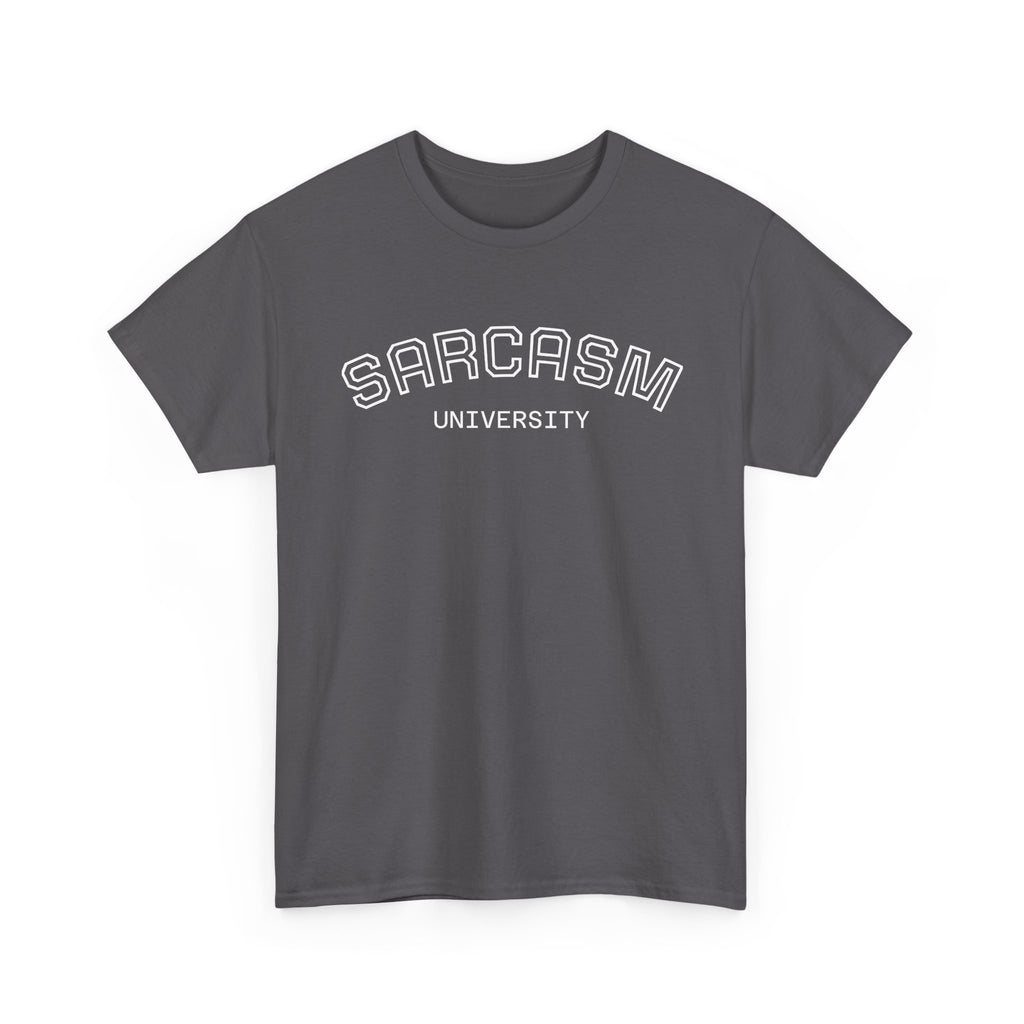 Sarcasm University Tee