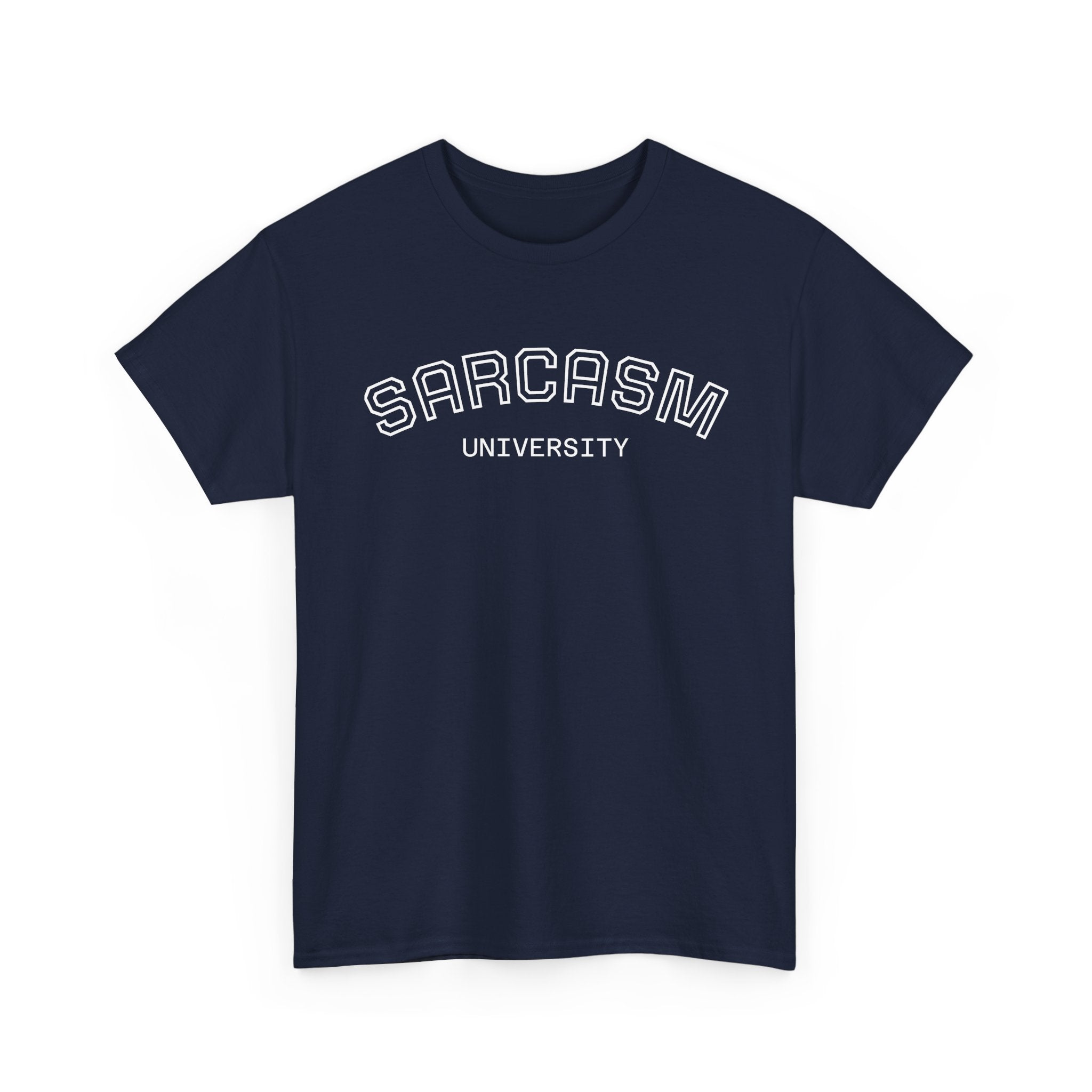 Sarcasm University Tee